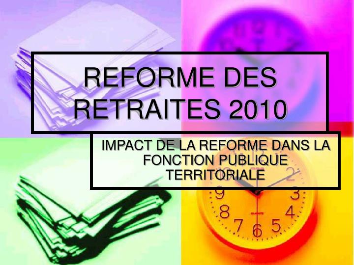 reforme des retraites 2010