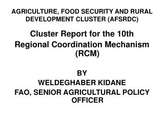 AGRICULTURE, FOOD SECURITY AND RURAL DEVELOPMENT CLUSTER (AFSRDC)