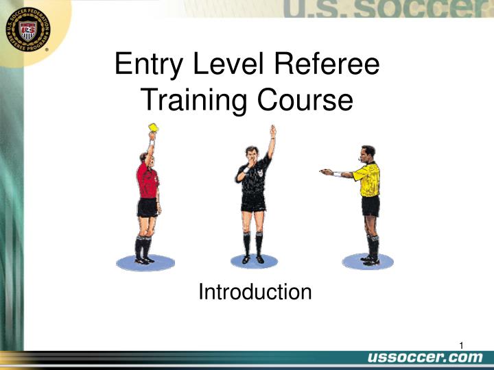 entry level referee training course