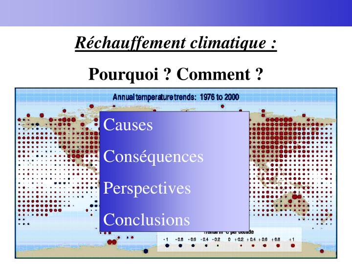 PPT - Réchauffement Climatique : Pourquoi ? Comment ? PowerPoint ...