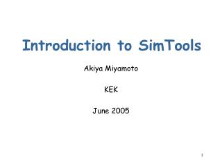 Introduction to SimTools