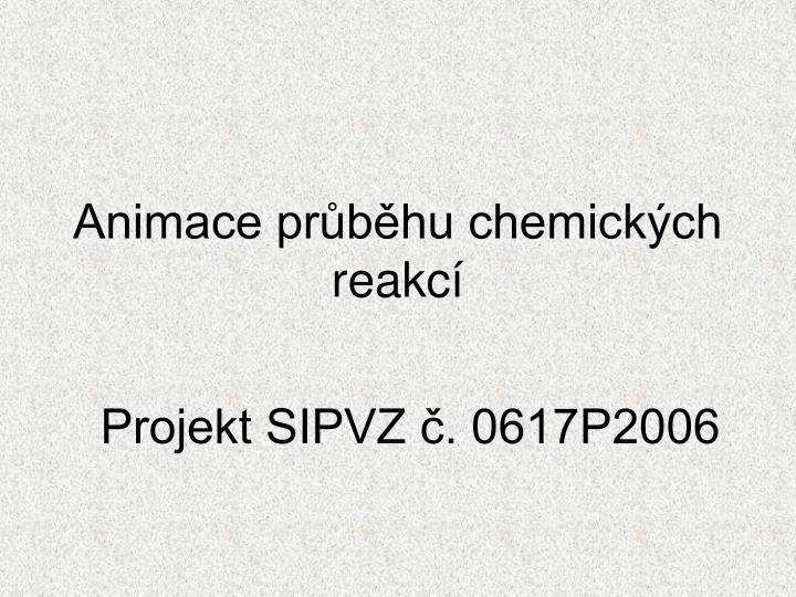 animace pr b hu chemick ch reakc