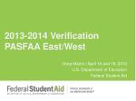 2013-2014 Verification PASFAA East/West - slide 1