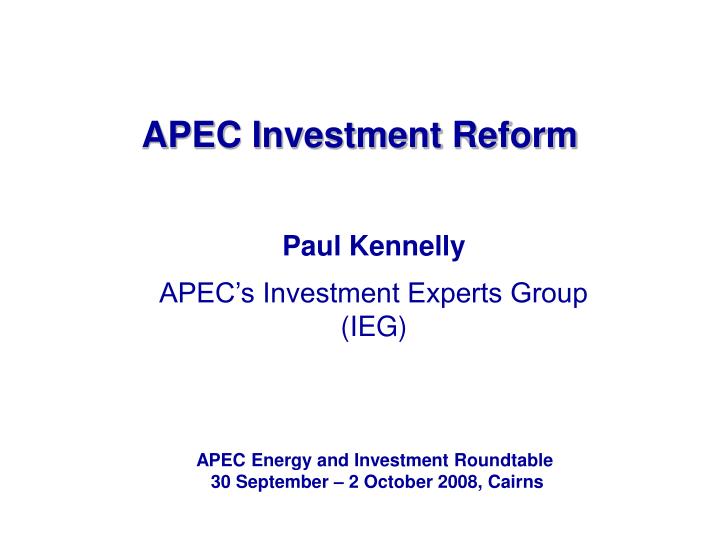 apec investment reform