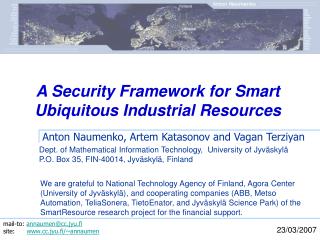 A Security Framework for Smart Ubiquitous Industrial Resources