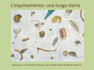 l inquinamento una lunga storia