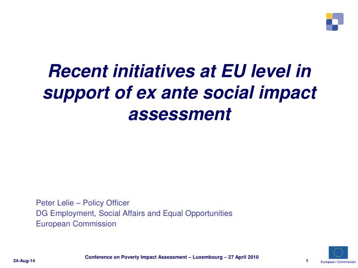 recent initiatives at eu level in support of ex ante social impact assessment