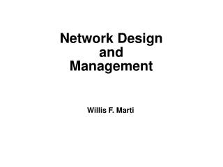 Network Design and Management