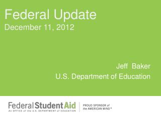 Jeff Baker U.S. Department of Education