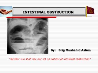 INTESTINAL OBSTRUCTION