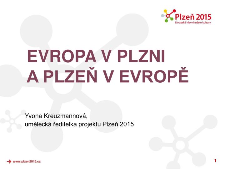 evropa v plzni a plze v evrop