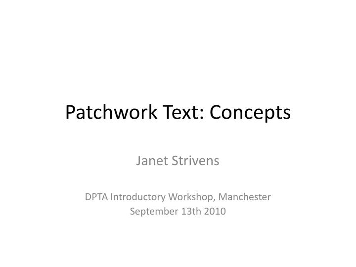 patchwork text concepts