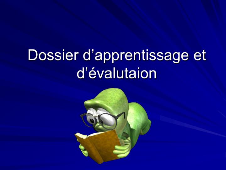 dossier d apprentissage et d valutaion