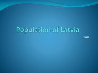 Population of Latvia