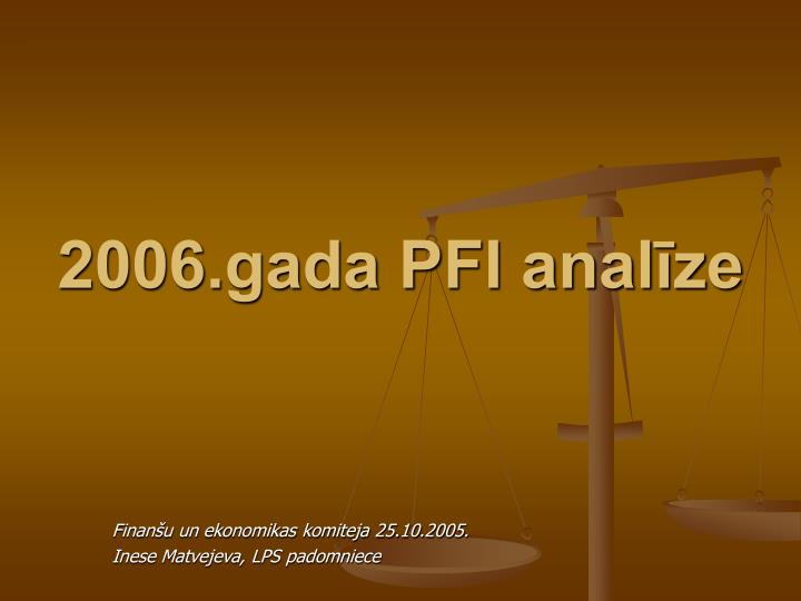 2006 gada pfi anal ze