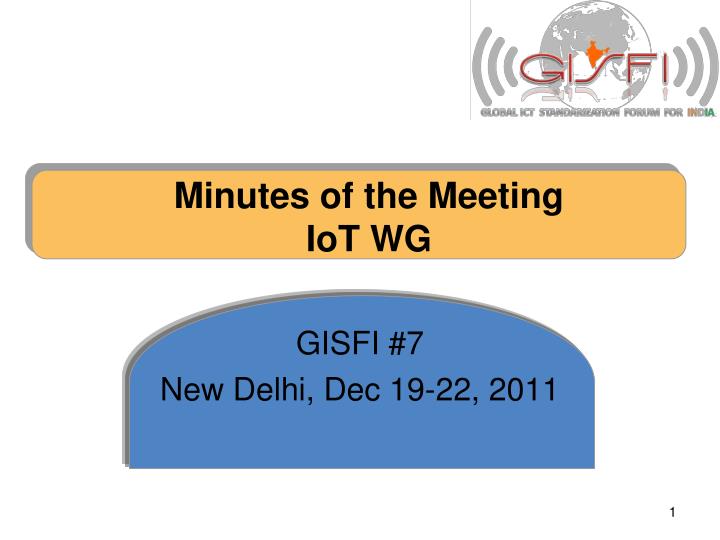 minutes of the meeting iot wg