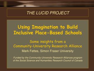 THE LUCID PROJECT
