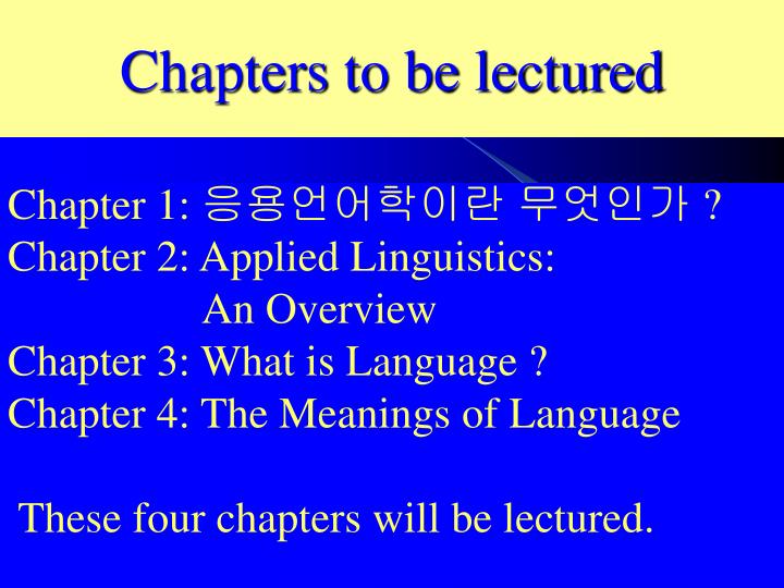 chapters to be lectured