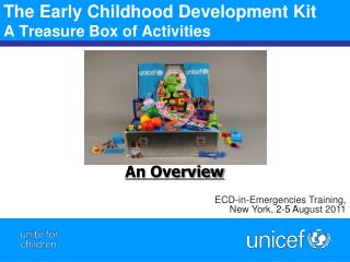 The Early Childhood Development Kit A Treasure Box of Activities