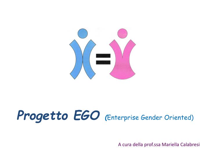 progetto ego enterprise gender oriented