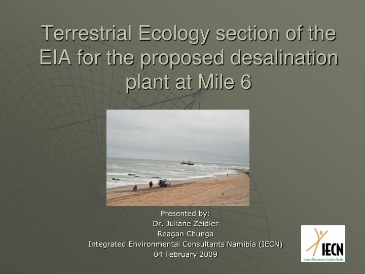 terrestrial ecology section of the eia for the proposed desalination plant at mile 6