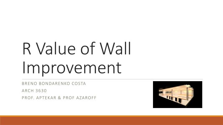 r value of wall improvement