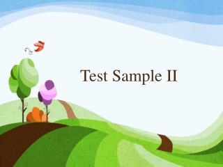 Test Sample II