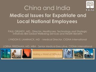 China and India Medical Issues for Expatriate and Local National Employees
