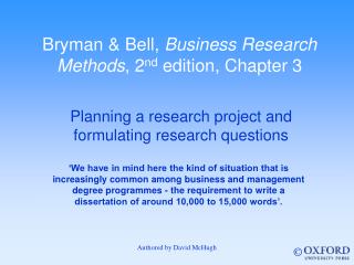 Bryman &amp; Bell, Business Research Methods , 2 nd edition, Chapter 3