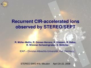 Recurrent CIR-accelerated ions observed by STEREO/SEPT