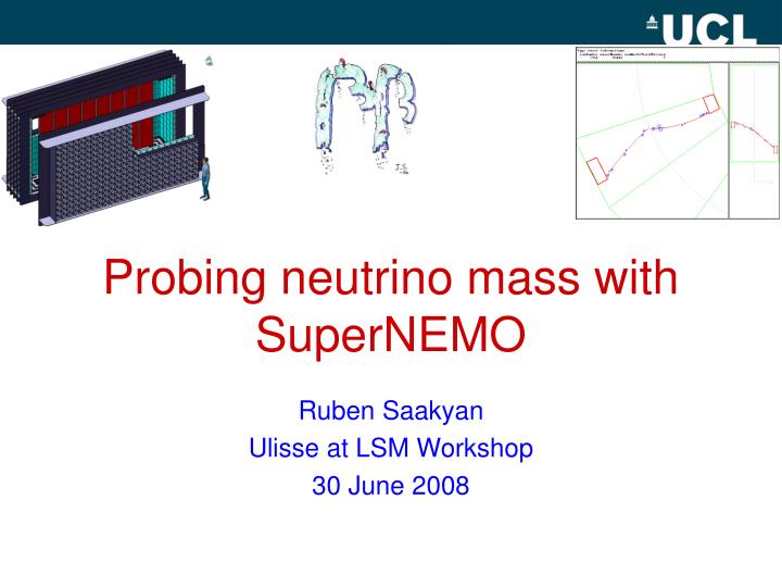 probing neutrino mass with supernemo