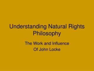 Understanding Natural Rights Philosophy