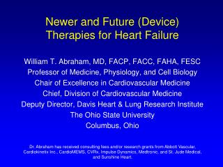 Newer and Future (Device) Therapies for Heart Failure