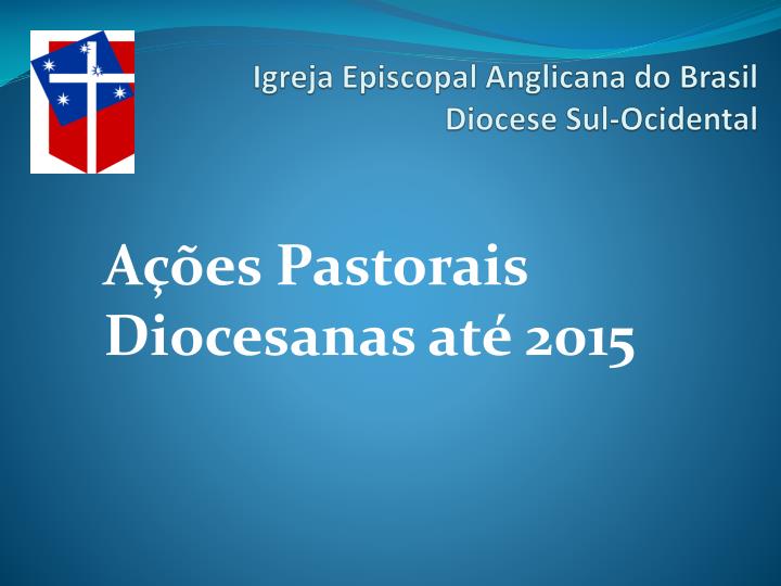 igreja episcopal anglicana do brasil diocese sul ocidental