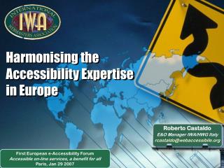 Harmonising the Accessibility Expertise in Europe