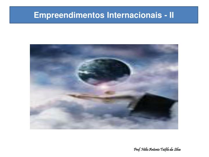 empreendimentos internacionais ii