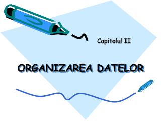 organizarea datelor