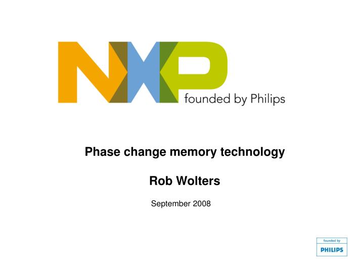 phase change memory technology rob wolters