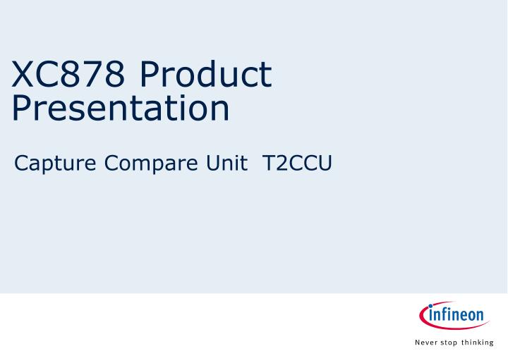 xc878 product presentation