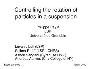 Controlling the rotation of particles in a suspension