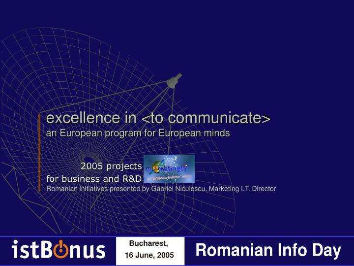 excellence in to communicate an european program for european minds