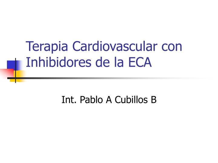 terapia cardiovascular con inhibidores de la eca