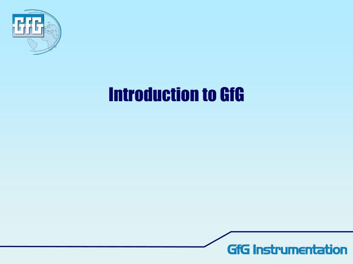 introduction to gfg