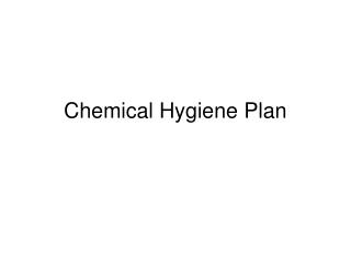 Chemical Hygiene Plan