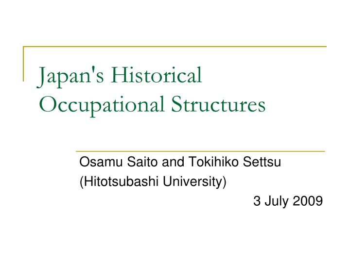 japan s historical occupational structures