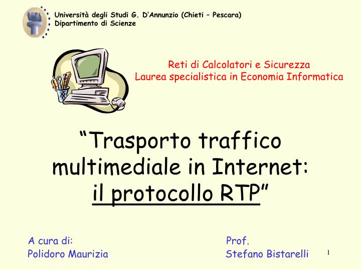 trasporto traffico multimediale in internet il protocollo rtp
