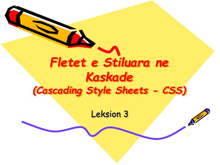 fletet e stiluara ne kaskade cascading style sheets css