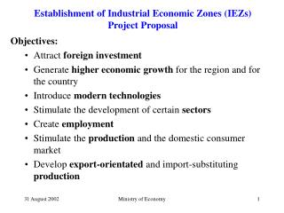 Establishment of Industrial Economic Zones ( I EZs) Project Proposal