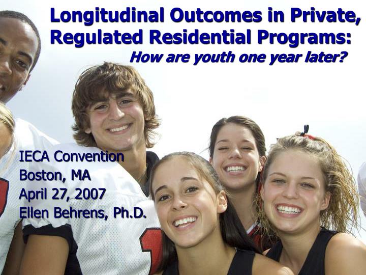 longitudinal outcomes in private regulated residential programs