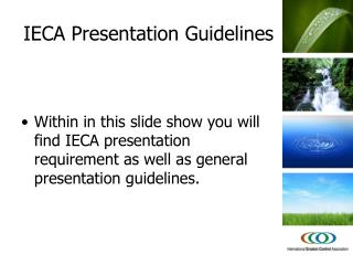 IECA Presentation Guidelines